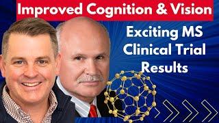 Improved Cognition & Vision Exciting MS Clinical Trial Results | Rob Etherington Clip