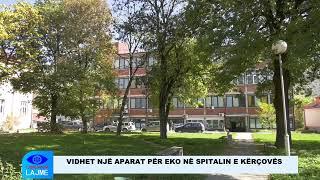 VIDHET NJË APARAT PËR EKO NË SPITALIN E KËRÇOVËS