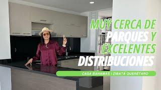 ¡Muy CERCA de PARQUES y excelentes DISTRIBUCIONES! | $2,900,000 | Casa BAHAMAS en ZIBATA Querétaro