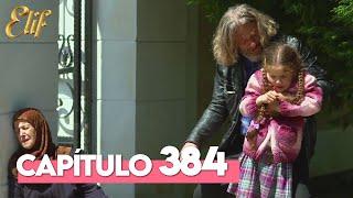 Elif Segunda Temporada Capítulo 384 | Elif Capítulo 384