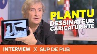 Interview Plantu : Dessinateur de presse et Caricaturiste (Sup de Pub)