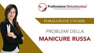 Manicure Russa | Ecco i Problemi che comporta la tecnica di Manicure RUSSA