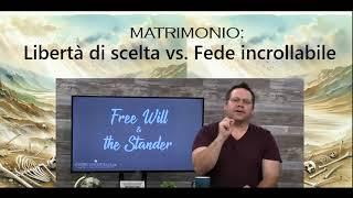 Libertà di scelta e Fede incrollabile -Jason Carver