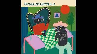 PREMIERE | Sons Of Sevilla - Everything I'm Looking For