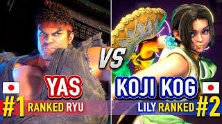 SF6  YAS (#1 Ranked Ryu) vs KOJI KOG (#2 Ranked Lily)  Street Fighter 6 High Level Gameplay