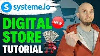 How To Create a Digital Store in Systeme.io For Free | NEW FEATURE