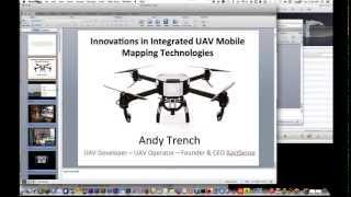 "Innovations in Integrated UAV Mobile Mapping Technologies" Webinar by Andy Trench, 2015 Geov8 Expo