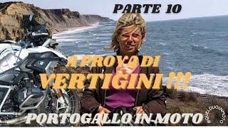 10. Portogallo in MOTO - ALTEZZE DA BRIVIDI !! - Viaggio in coppia 2023