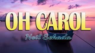 Oh Carol By Neil Sekada (The Golden Karaoke)