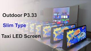 Super Slim Type Outdoor P3.33 Car Top LED Display Screen #nseled #nseledcloud