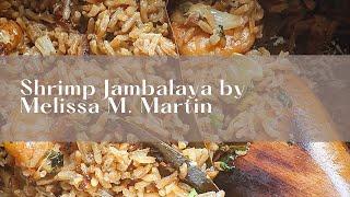 Ultimate Shrimp Jambalaya - On The Road With Melissa Martin