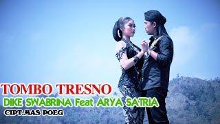 Dike Sabrina Feat. Arya Satria - Tombo Tresno | Dangdut (Official Music Video)