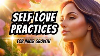 Self Love for Inner Growth