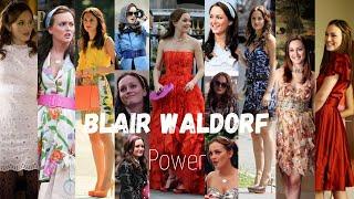 Blair Waldorf | Power