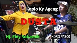 DUSTA - ELVY SUKAESIH - STYLE KORG PA700 - SAMPLING KENDANG KOPLO KY AGENG