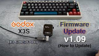 Godox X3S Firmware Update V1.09 (How to Update, also for X3N, X3C)