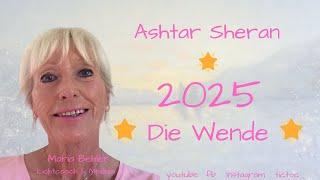 2025 - Die Wende  Ashtar Sheran