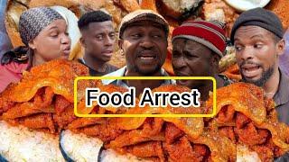 Food arrest episode 1 Tenkobo,rolex,Mazi01, Dr hills