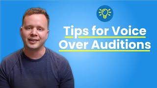 Nail Your Voice Over Auditions with These 3 Tips