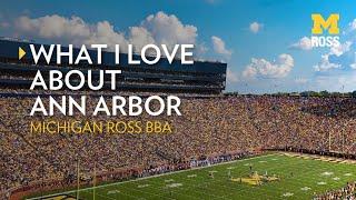 What I love about Ann Arbor | Michigan Ross BBAs