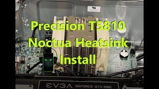 How to install a Noctua NH-U9DX i4 in to a Dell Precision T5810 Workstation