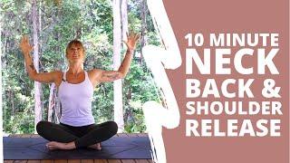 10 MINUTE YOGA FOR NECK, BACK & SHOULDERS | All levels.. Ashley Freeman