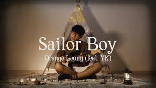 Orange Leung - Sailor Boy (feat. YK) (Music Video)