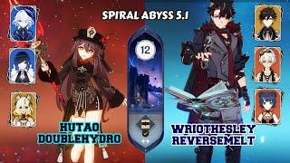 Spiral Abyss 5.1 | C1 Hutao Double Hydro & C1 Wriothesley ReverseMelt | Genshin Impact