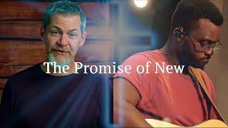 The Promise of New - Evangel Online December 29, 2024