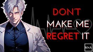 Yandere Surgeon's Secrets, Revenge & Comfort | M4A | [Yandere!][Obsessive]