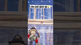 Bro just gave up#fortnite#co ol#fortnitemontage#5000subscribers#gaming