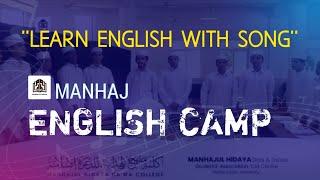 learn With Song. english campaign Manhajul hidaya dars.