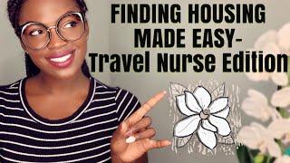 TRAVEL NURSE HOUSING  MADE EASY| Discovering options you may not have HEARD OF!