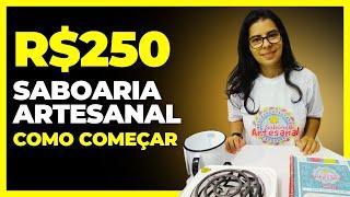 Saboaria Artesanal COMO COMEÇAR COM R$250,00