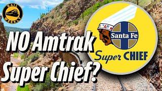 A Train So Luxurious - Amtrak Forced To Change The Name / Southwest Chief [S2: E12]