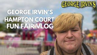 George Irvin’s Hampton Court Fun fair Vlog