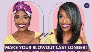 Do's and Don't of Maintaining a Natural Hair Blowout