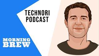 Morning Brew co-founder Austin Rief on the newsletter revival | Technori Podcast