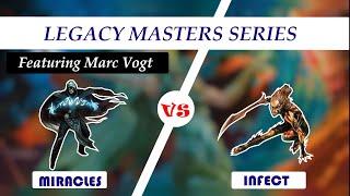Legacy Masters Series featuring Marc Vogt (baby on MTGO): Miracles vs Infect