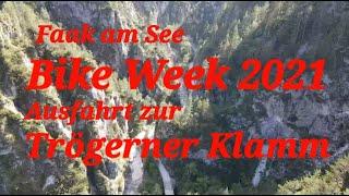 BikeWeek  am FaakerSee Harleywood (Trögerner Klamm)  Villach am Wörthersee