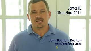 John Fevrier Real Estate - Real Client Story