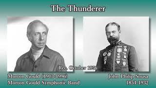 Sousa: The Thunderer, Morton Gould (1956) スーザ 雷神 モートン・グールド