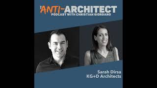 Episode 54: Sarah Dirsa of KG+D Architects
