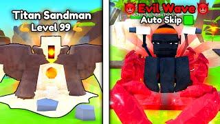 TITAN SANDMAN 99LVL  EVIL ENDLESS!  | Roblox Toilet Tower Defense