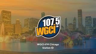 WGCI-FM 107.5: 107.5 WGCI - Chicago, IL - Station ID - 12/23/2024