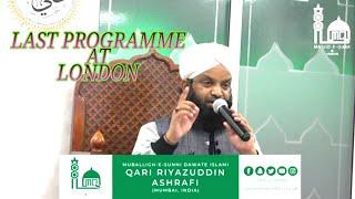 MARHOOM QARI RIYAZUDDIN ASHRAFI LAST PROGRAMME AT MASJID E QUBA LONDON(CREDIT - MEQ LONDON CHANNEL)