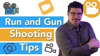 Photography And Videography Tips For Dynamic Run And Gun Filmmaking