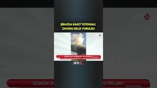 Şirazda raket istehsalı zavodu vuruldu