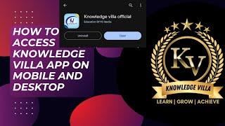 How to use Knowledge villa app in mobile and desktop || Knowledge Villa App कैसे यूज करें