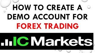 HOW TO CREATE A DEMO ACCOUNT FOR FOREX TRADING | IC Markets Demo Account Creation. #LearningForex